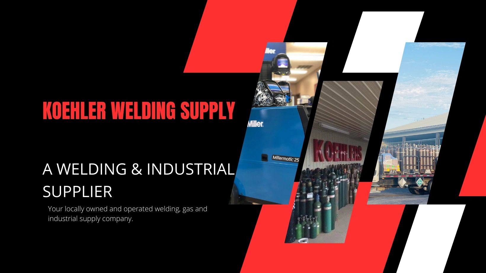 Koehler Welding Supply, Inc. Welding, Industrial Supply